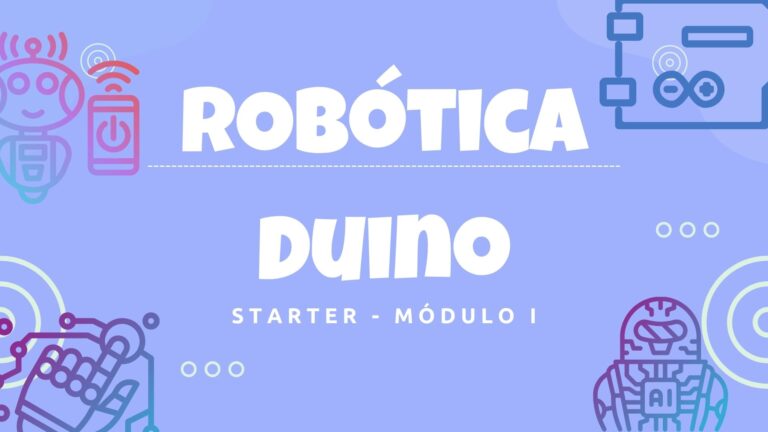 Robótica Duino Starter